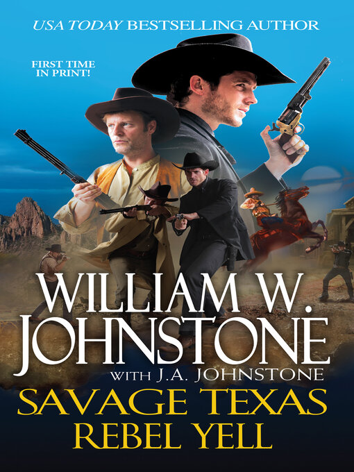 Title details for Rebel Yell by William W. Johnstone - Available
